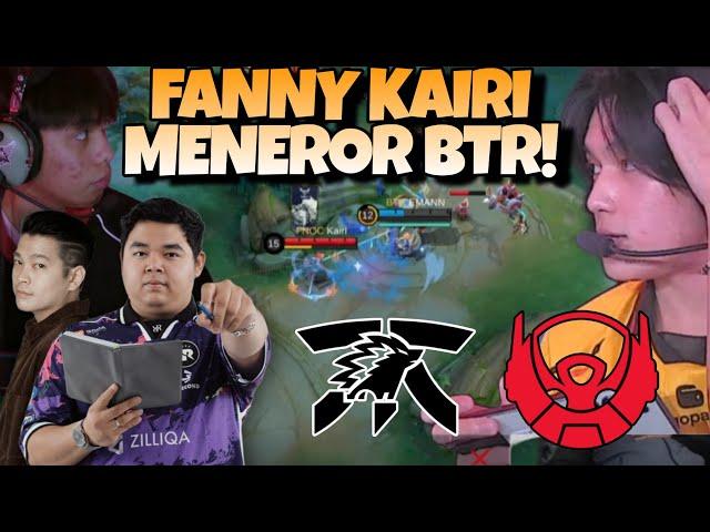 FANNY KAIRI BIKIN BTR KETAKUTAN !! TERLALU GILA EMANG KAIRI !! ONIC VS BTR MATCH 1 - MPL S14