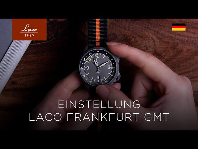 Laco Fliegeruhr Frankfurt GMT | Einstellung der Zeitzonen (Deutsche Version)