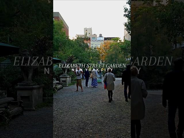 ELIZABETH STREET GARDEN | NYC #hiddengems #newyork #shorts #youtubeshorts #shortsvideo #nycparks