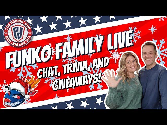 The Poppin Duo Funko Family Holiday Live! Chat, Trivia, and Giveaways!!