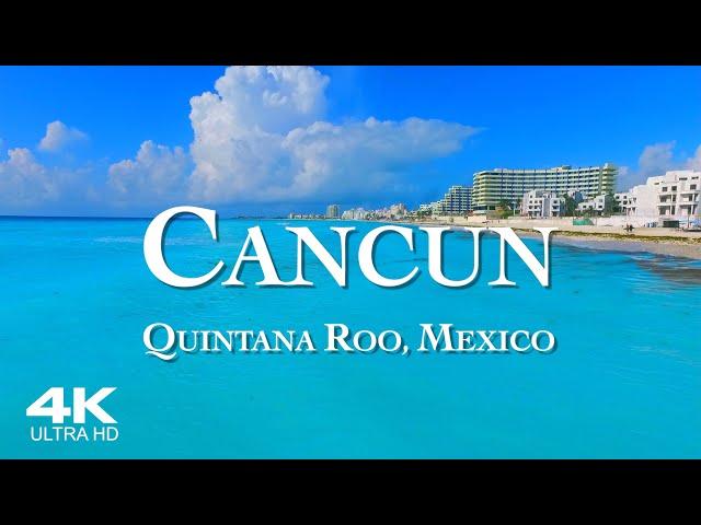 CANCUN 2024  Drone Aerial 4K Dron | Cancún Mexico Quintana Roo Ultra HD