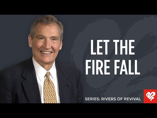 Adrian Rogers: Let the Revival Fire of God Fall