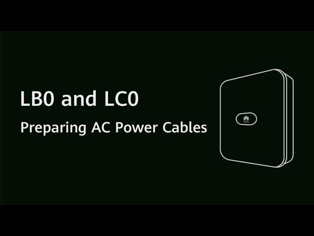 (Video) PV Guru-Preparing AC Power Cables for LB0 and LC0