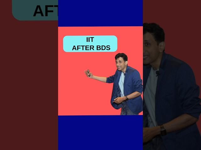 Can You Join IIT after BDS #afterbds #whatafterbds #iit