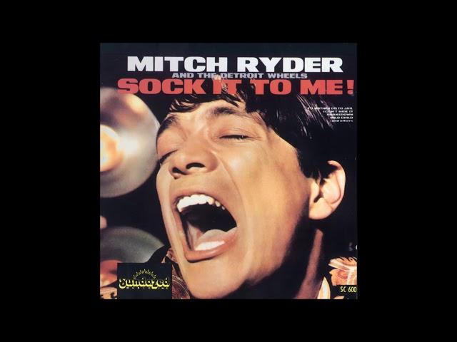 Mitch Ryder & The Detroit Wheels - Shakedown