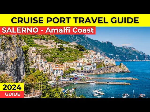 Salerno Italy Cruise Port Travel Guide - Amalfi Coast Awaits!