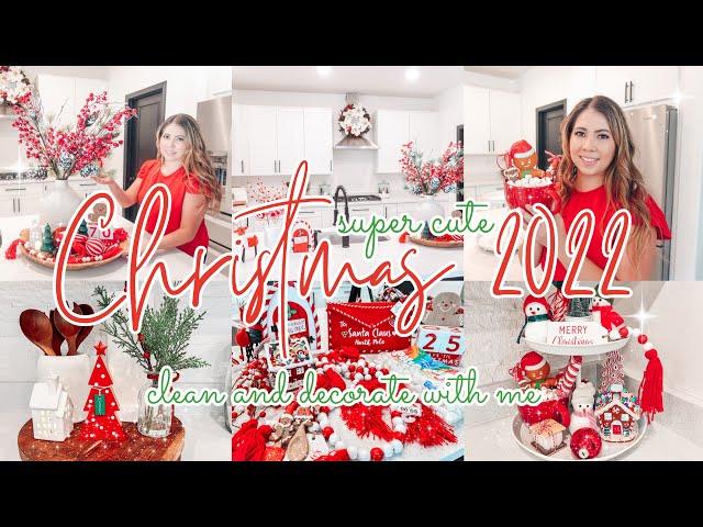 CHRISTMAS CLEAN AND DECORATE WITH ME 2022  || super cute Christmas decorating 2022