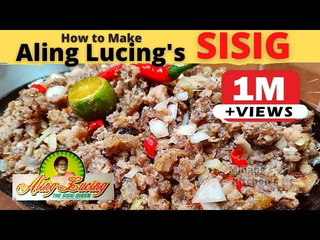 ALING LUCING's Original Pork SISIG Recipe | Pampanga SISIG Queen Aling Lucing Inspired Recipe