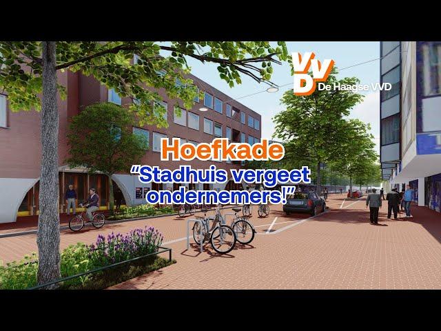 Ook voor ondernemers Hoefkade een ontheffing | Haagse VVD