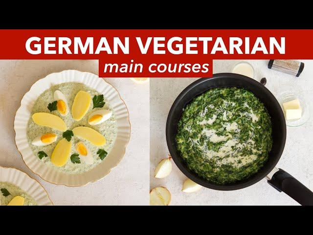 11 German Vegetarian Main Dishes - German Vegetarian Food