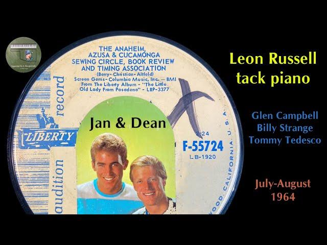 Jan & Dean PART 8 "The Anaheim, Azusa & Cucamonga Sewing Circle" 1964 Leon Russell Glen Campbell