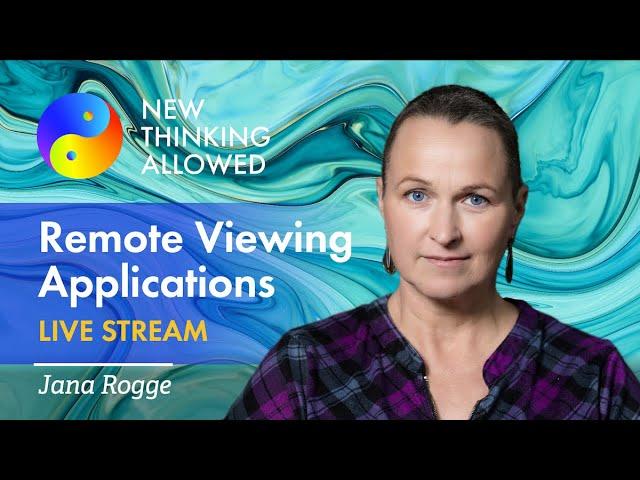 Practical Applications of Remote Viewing with Jana Rogge