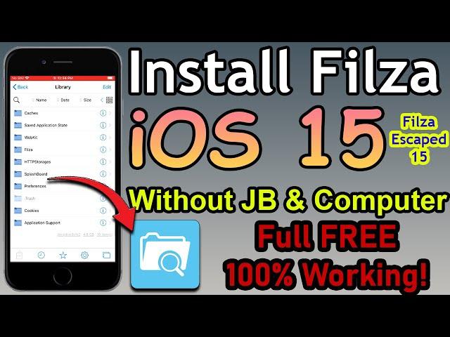 How to install Filza File Manager on iOS 15 | FilzaEscaped iOS 15 without JB and Computer Full FREE