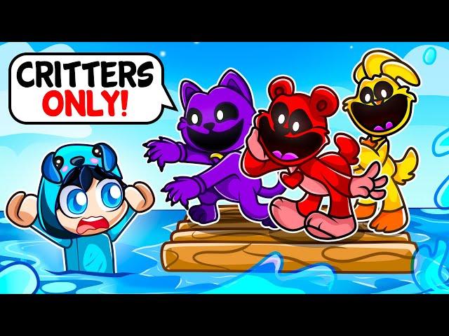 Trapped on a SMILING CRITTERS Raft in Roblox!