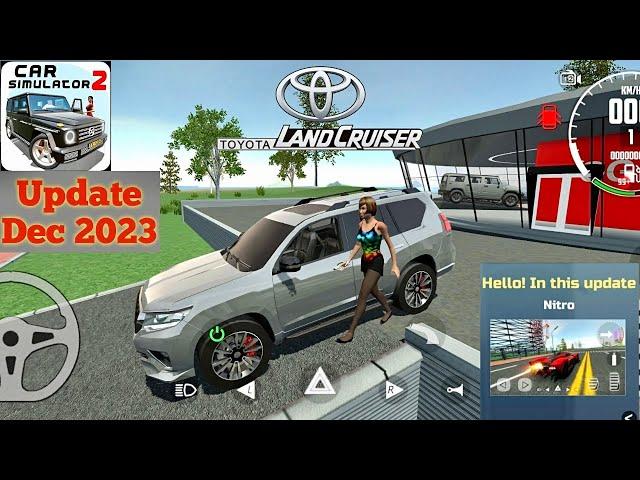 Car Simulator 2 | TOYOTA LandCruiser | New Update NITRO