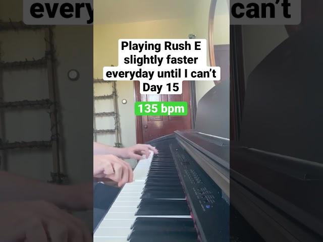 135 bpm - Playing Rush E slightly faster everyday until I can’t #piano