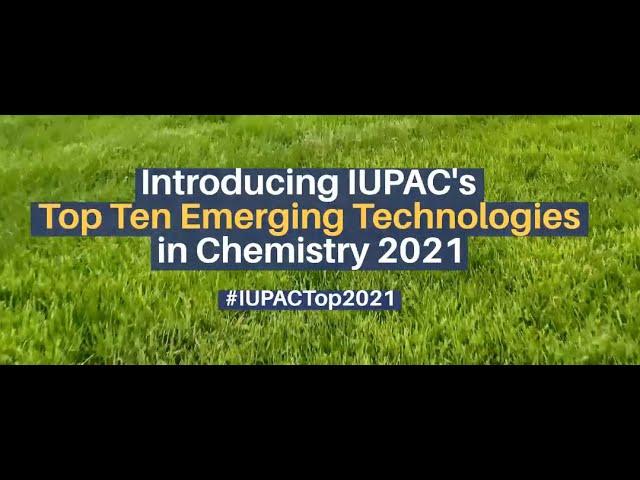 IUPAC Top2021 Emerging Technologies