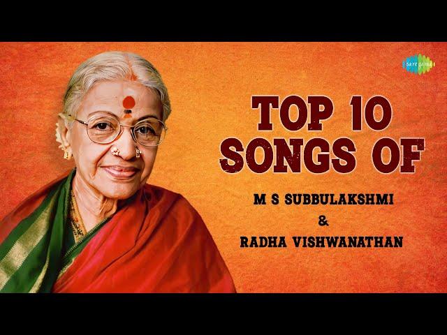 Top 10 Songs of M S Subbulakshmi | Radha Viswanathan | Carnatic Classical Music