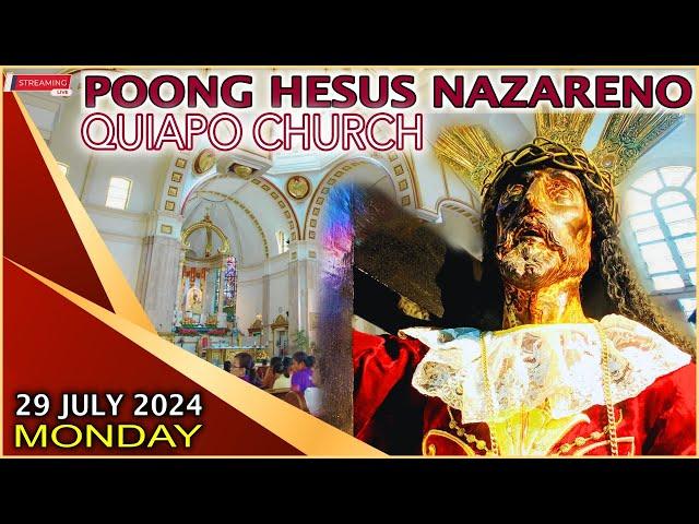 LIVE: Quiapo Church Mass Today - 29 July 2024 (Monday) HEALING MASS