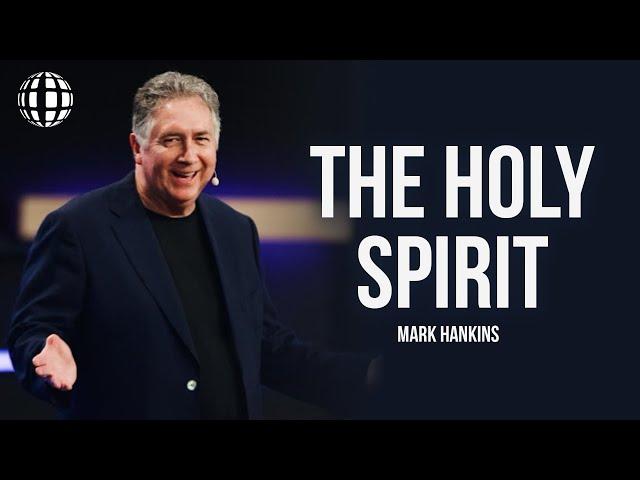 The Holy Spirit: My Best Friend | Pt. 1 | Mark Hankins Ministries