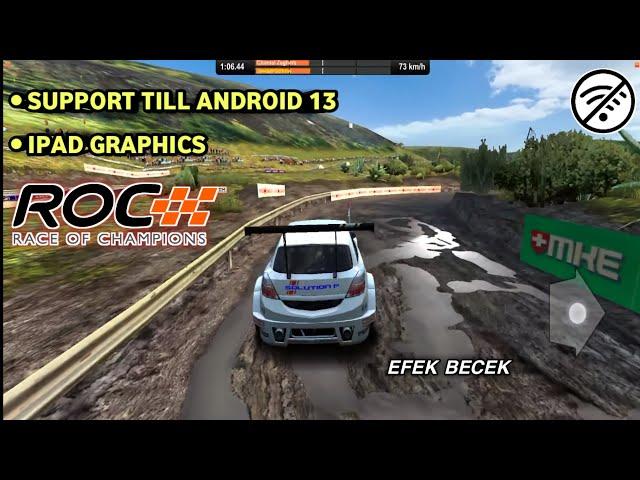 Race Of Champions HD Ipad Graphics - Support Sampai Android 13