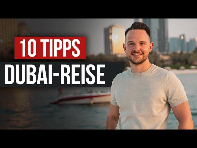 Dubai Urlaub Tipps DAS musst Du vorher wissen!