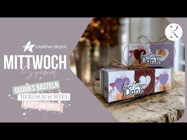 MITTWOCH-SPEZIAL | Goodies basteln | Stanze Herzschachtel | Creative Depot | September 2024