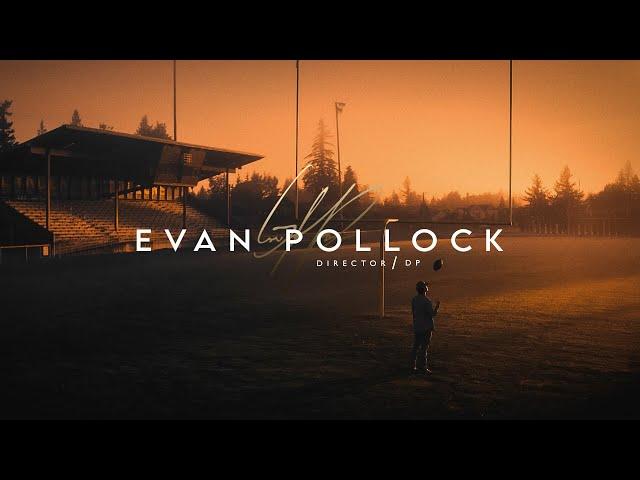 Evan Pollock - Director/Cinematographer 2021 Production Reel