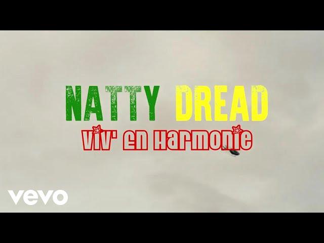 Natty Dread 974 officiel - Viv' En Harmonie (Official Music Video)