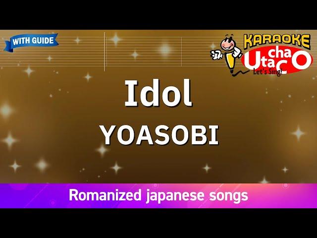 Idol – YOASOBI (Romaji Karaoke with guide)