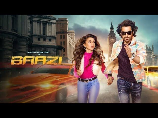 Baazi (বাজি) | Jeet & Mimi Chakraborty | Bangla New Movie 2024