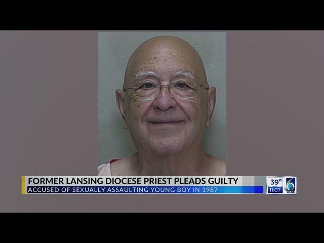 Former Lansing Diocese Priest Pleads Guilty