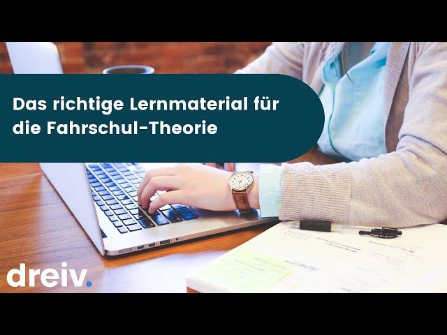 Das richtige Lernmaterial für die Fahrschul-Theorie