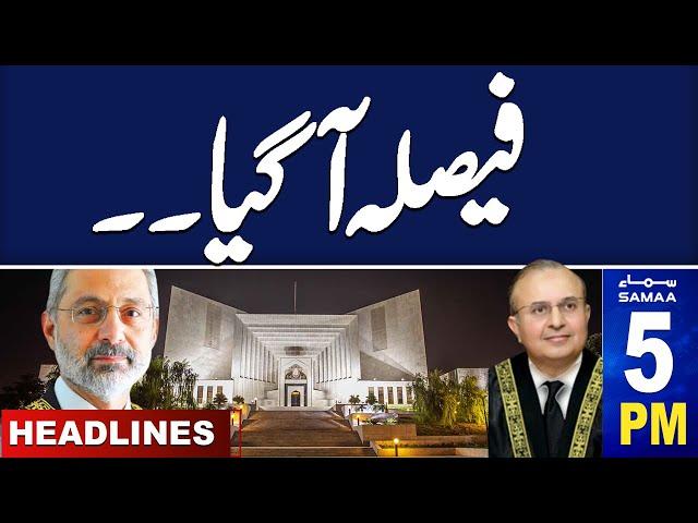 Samaa News Headlines 05 PM | Who Will Be New Chief Justice | Final Decision | 22 OCT 2024 | SAMAA TV