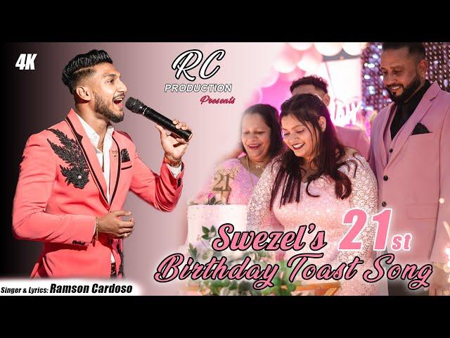 New Konkani Toast Song 2024 | Swezel’s 21st Birthday | By Ramson Cardoso