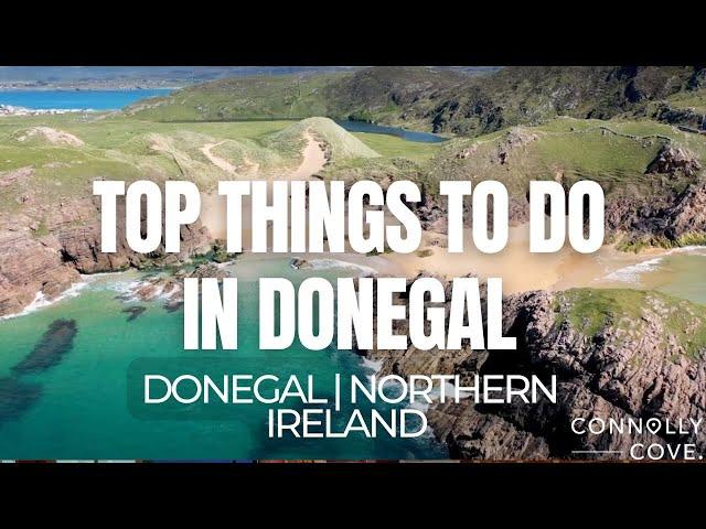 Top Things to Do in Donegal | Northern Ireland | Travel To Northern Ireland