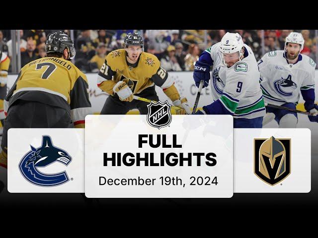 NHL Highlights | Canucks vs. Golden Knights | December 19, 2024