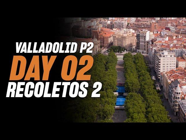 (Replay) Oysho Valladolid Premier Padel P2: Recoletos 2 () (June 24th)