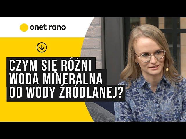 Czym się różni woda mineralna od wody źródlanej?