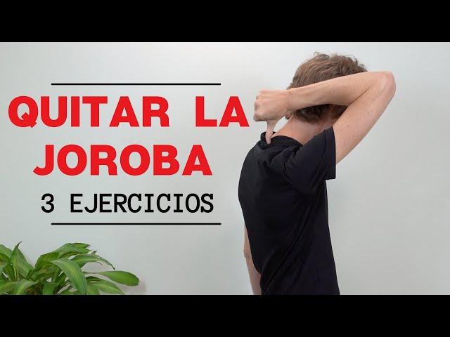 Como Quitar la Joroba (3 ejercicios fáciles) + Guía Imprimible