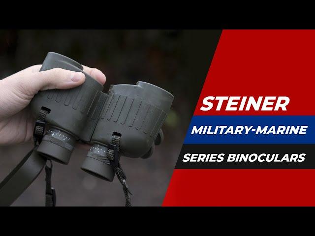 Steiner Military-Marine Series Binoculars Review in 2022