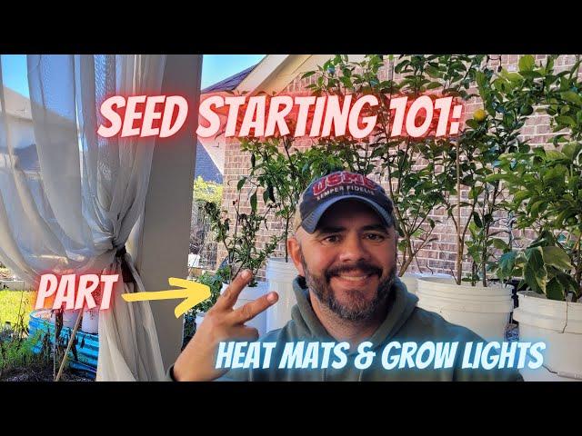 Part 2, Starting Your Seeds || Down-Home Backyard Gardening