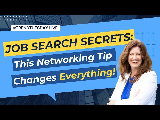 Job Search Secrets: This Networking Tip Changes Everything!