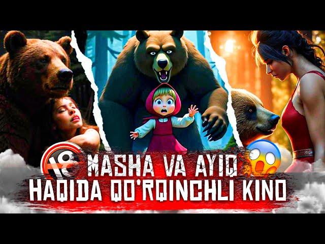 MASHA VA AYIQ HAQIDA KINO // MASHA VA AYIQ QO’RQINCHLI TARIXI.