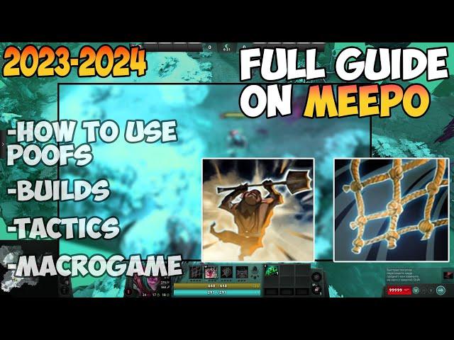 How to learn MEEPO in 2023 | Meepo guide dota 2 NEW