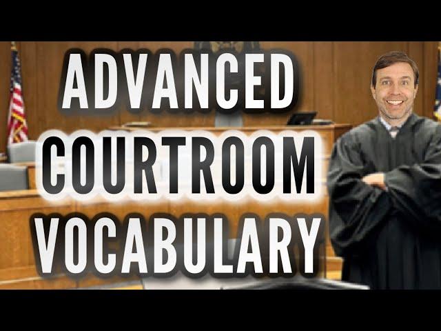 ADVANCED COURTROOM VOCABULARY ‍️ | Incredibly Useful Words & Phrases