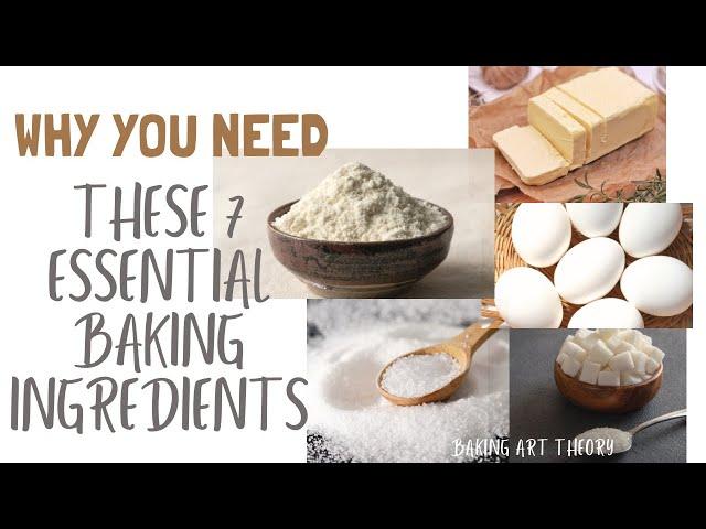 Why You Need These 7 Essential Baking Ingredients #flour#cake#recipes#bakingtips