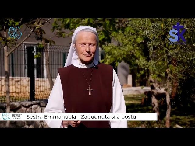 Sestra Emmanuela - Zabudnutá sila pôstu