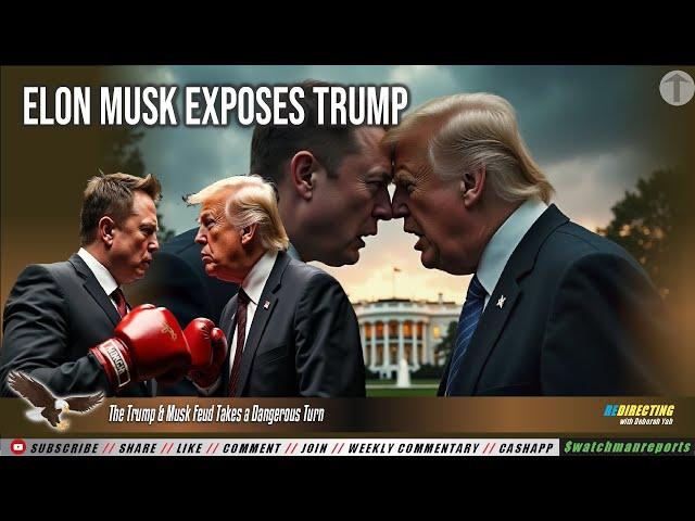 The Trump & Musk Feud Takes a Dangerous Turn