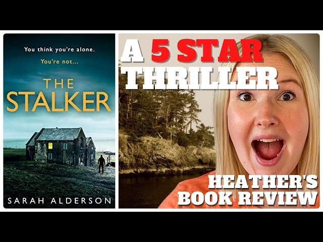 The Stalker by Sarah Alderson - Book Review and Chat